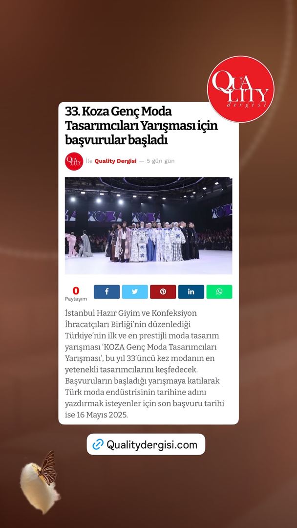 33. Koza Genç Moda Tasarımcıları Yarışması İçin Başvurular Başladı