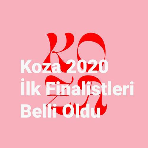 2020 KOZA Yarı Finalistleri Belli Oldu!