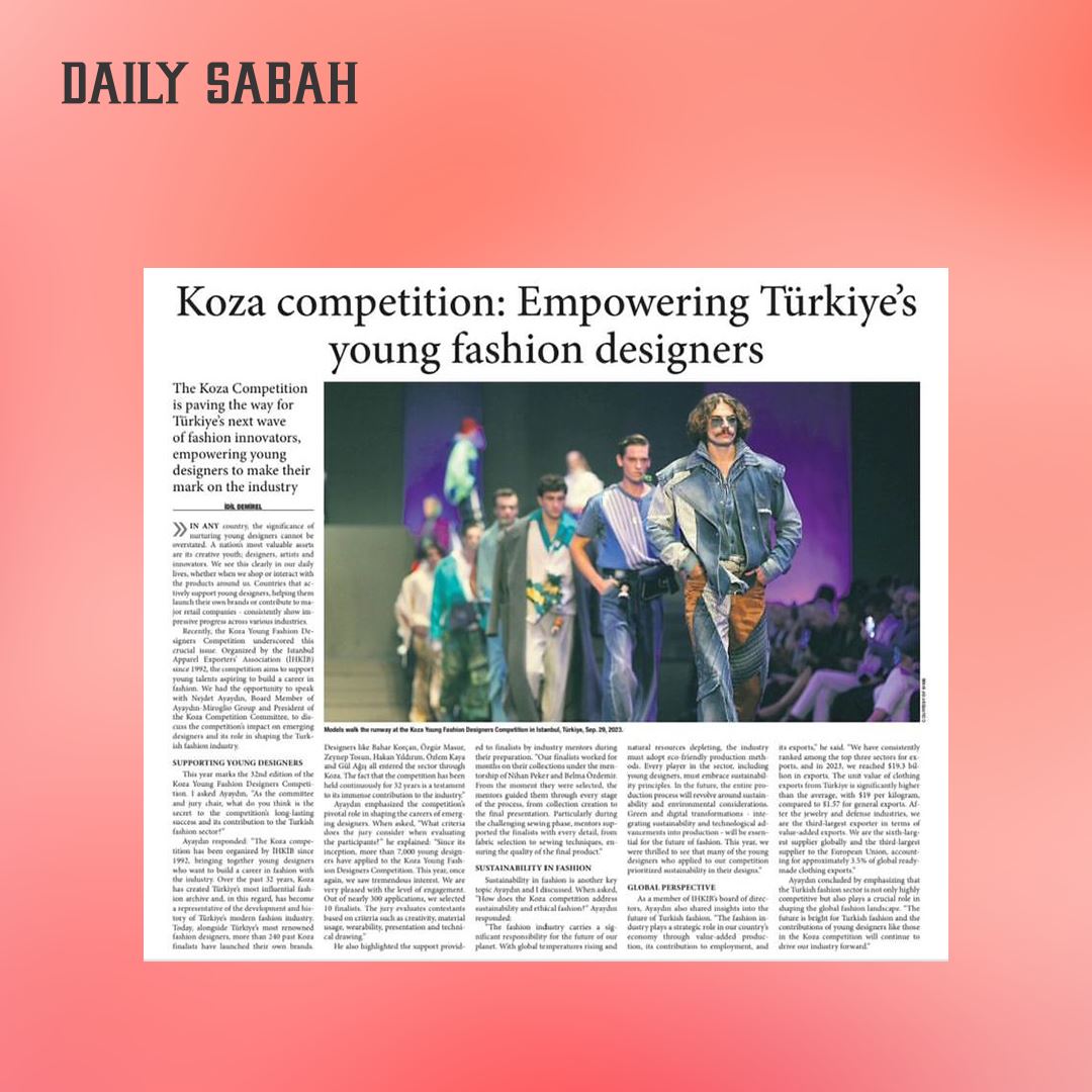 Daily Sabah - Koza competition: Empowering Türkiye’s young fashion designers