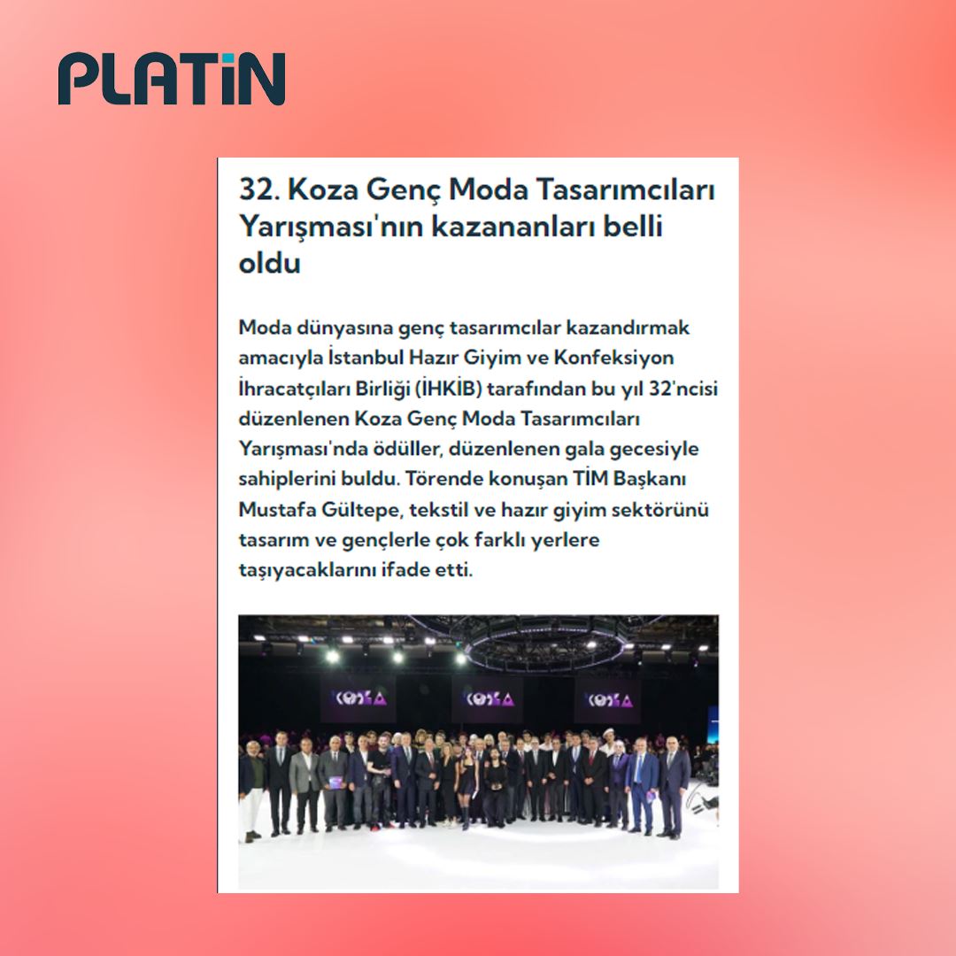 Platin - 32. Koza Genç Moda Tasarımcıları Yarışması'nın kazananları belli oldu